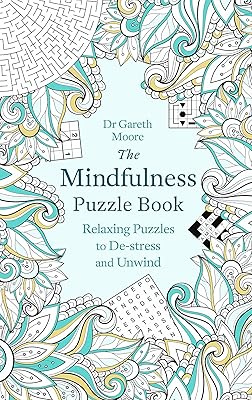 Le livre de puzzles de pleine conscience : des relaxants pour déstresser
