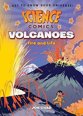 Bandes dessinées scientifiques : volcans : feu et vie