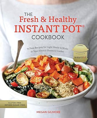 Le livre de recettes instantanées fraîches et saines : 75 faciles