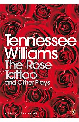 Le tatouage de rose et autres pièces de théâtre