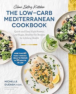 Cuisine saine : le livre de recettes méditerranéennes à faible teneur en glucides