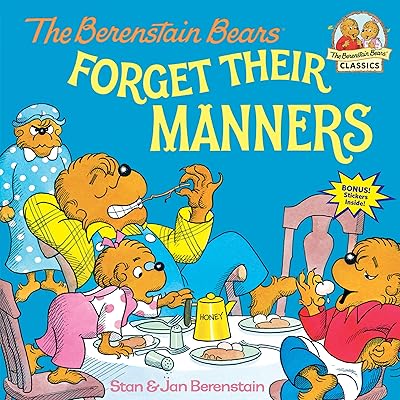 Les ours de berenstain oublient leurs manières