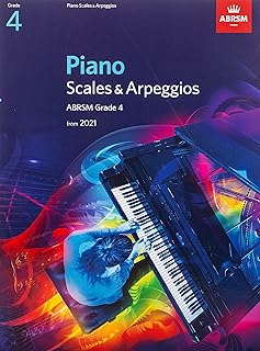 Gammes et arpèges pour piano, abrsm grade 4 : à partir de 2021
