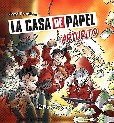 La maison de papier : arturito