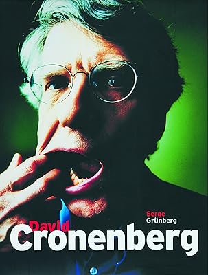 David cronenberg : entretiens avec serge grunberg