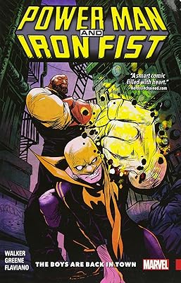 Power man et iron fist vol. 1 : les garçons sont de retour