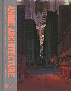 Architecture animée : mondes imaginés et mégapoles sans fin