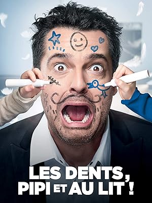 Les dents pipi et au lit
