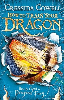 Comment dresser votre dragon : comment combattre la fureur d'un dragon : livre