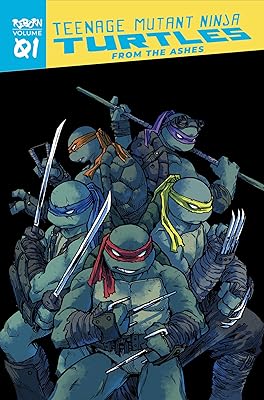 Teenage mutant ninja turtles : reborn vol. 1 from the