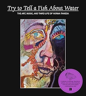 Essayez de parler de l'eau à un poisson : l'art, la musique
