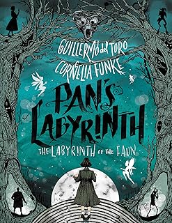 Le labyrinthe de pan : le labyrinthe du faune
