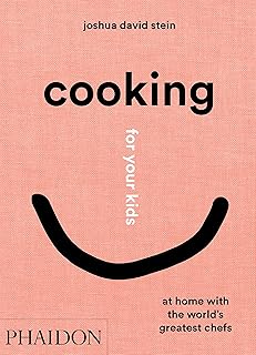 Cuisiner pour vos enfants : recettes et histoires des cuisines des chefs du