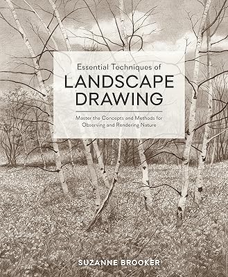 Techniques essentielles du dessin de paysage : maîtriser les concepts et méthodes d'observation