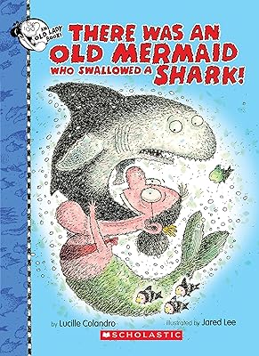 Il y avait une vieille sirène qui a avalé un requin !