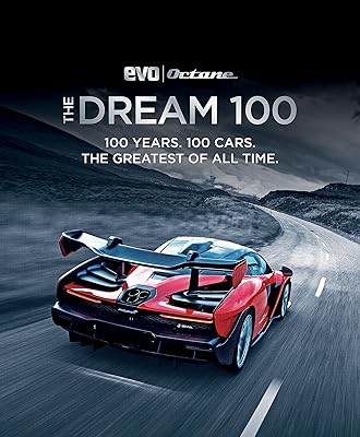 Le dream 100 d'evo et octane : 100 ans. 100 voitures. le plus