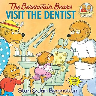 Les ours berenstain visitent le dentiste